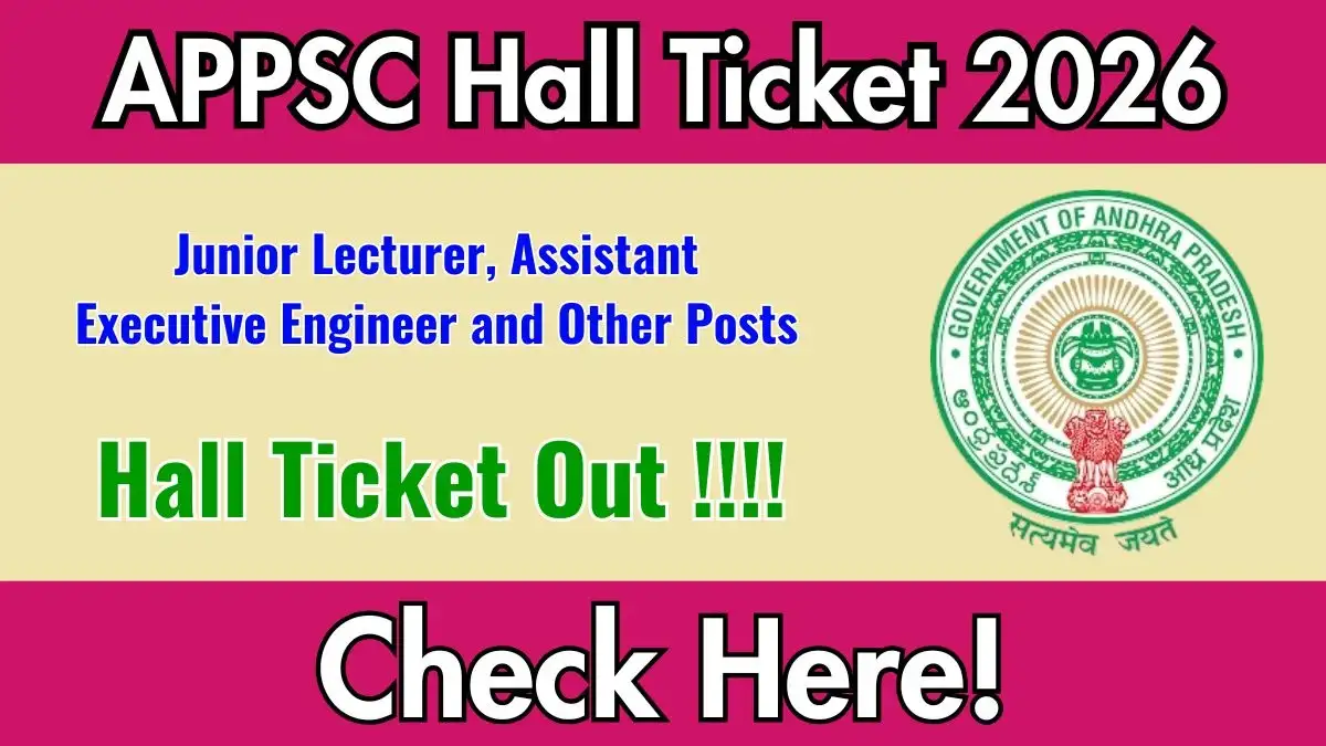 APPSC Hall Ticket 2026 Out - Apply Now