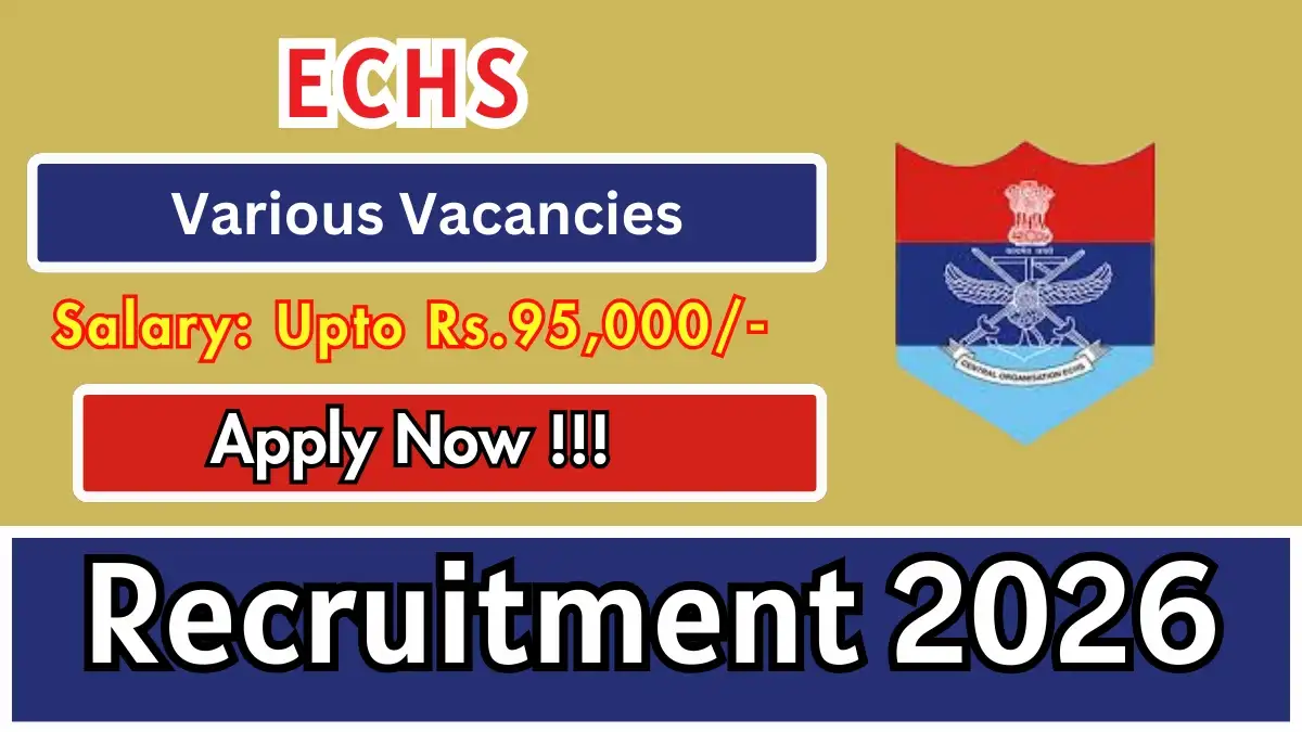 ECHS Recruitment 2026 - Apply Now for 23+ Posts