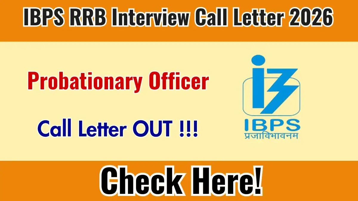 IBPS RRB PO Interview Call Letter 2026 - Apply Now