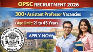 OPSC Assistant Professor Recruitment 2026 – Apply Online for 312 Posts