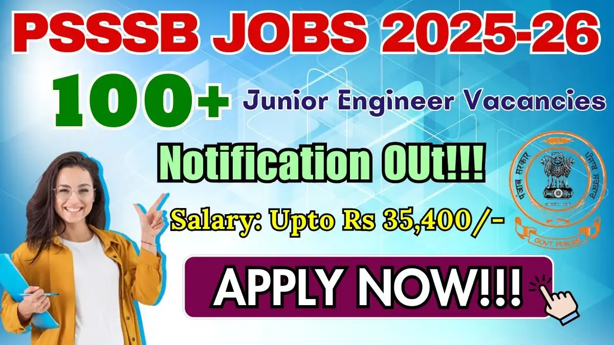 PSSSB Junior Engineer Recruitment 2026 - Apply Now for 157+ Posts