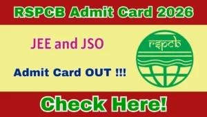 RSPCB JEE and JSO Admit Card 2026 OUT – Download Here