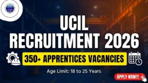 UCIL Apprentices Recruitment 2026 – Apply Online for 364 Posts